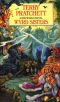 [Discworld 06] • Wyrd Sisters
